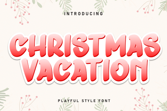 Christmas Vacation Font for Small Business Holiday Branding