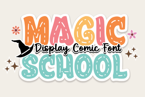 Magic School: Ultra-Modern Comic Style Font for Campaigns