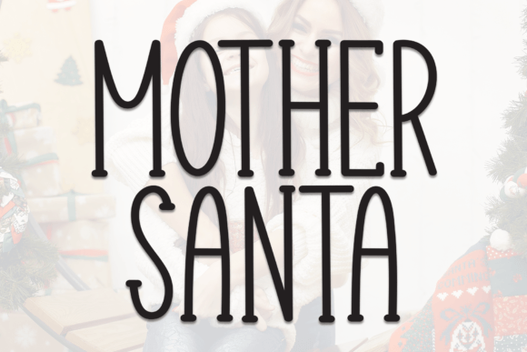 Mother Santa Font: A Delicate Thin Display Typeface for Creatives