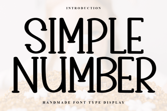Simple Number Font for Bold Headlines and Campaign Visibility