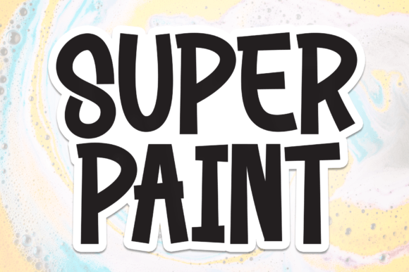 Super Paint Font: A Bold Display Typeface for Standout Campaigns